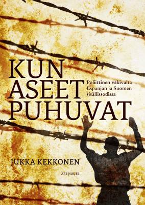 Kun aseet puhuvat
