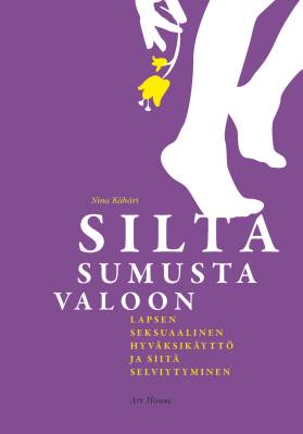 Silta sumusta valoon