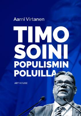 Timo Soini populismin poluilla