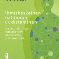 Ihmiskeskeinen hallinnon uudistaminen