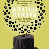 Miten tulla tohtoriksi