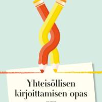 Yhteisöllisen kirjoittamisen opas