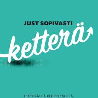 Just sopivasti ketterä