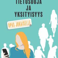 Tietosuoja ja yksityisyys