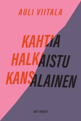 Kahtia halkaistu kansalainen