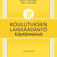 Koulutuksen lainsäädäntö käytännössä