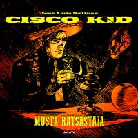 Cisco Kid - Musta ratsastaja