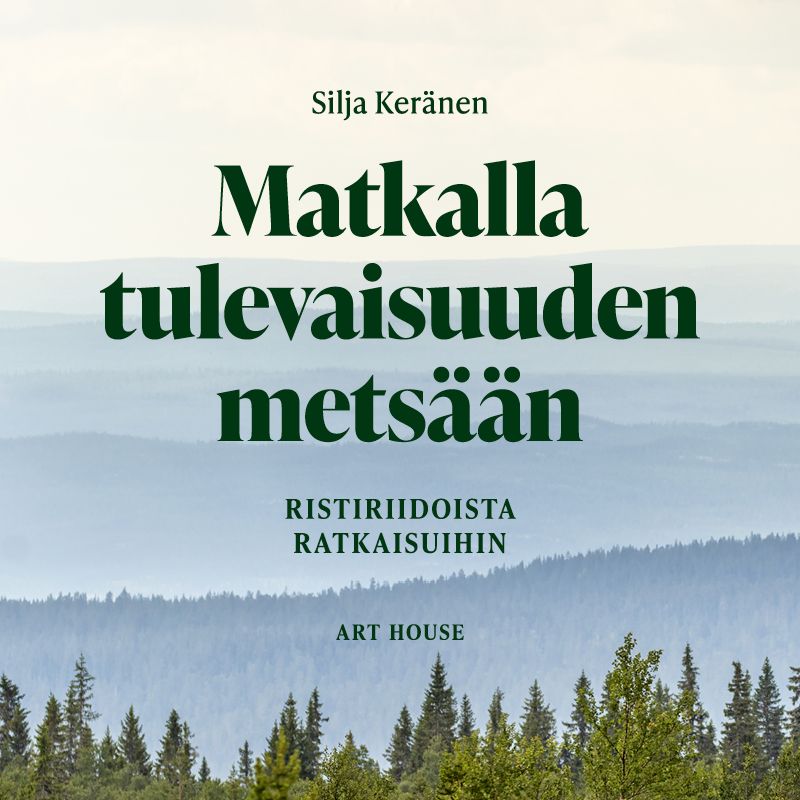 Siirry tuotesivulle Matkalla tulevaisuuden metsään