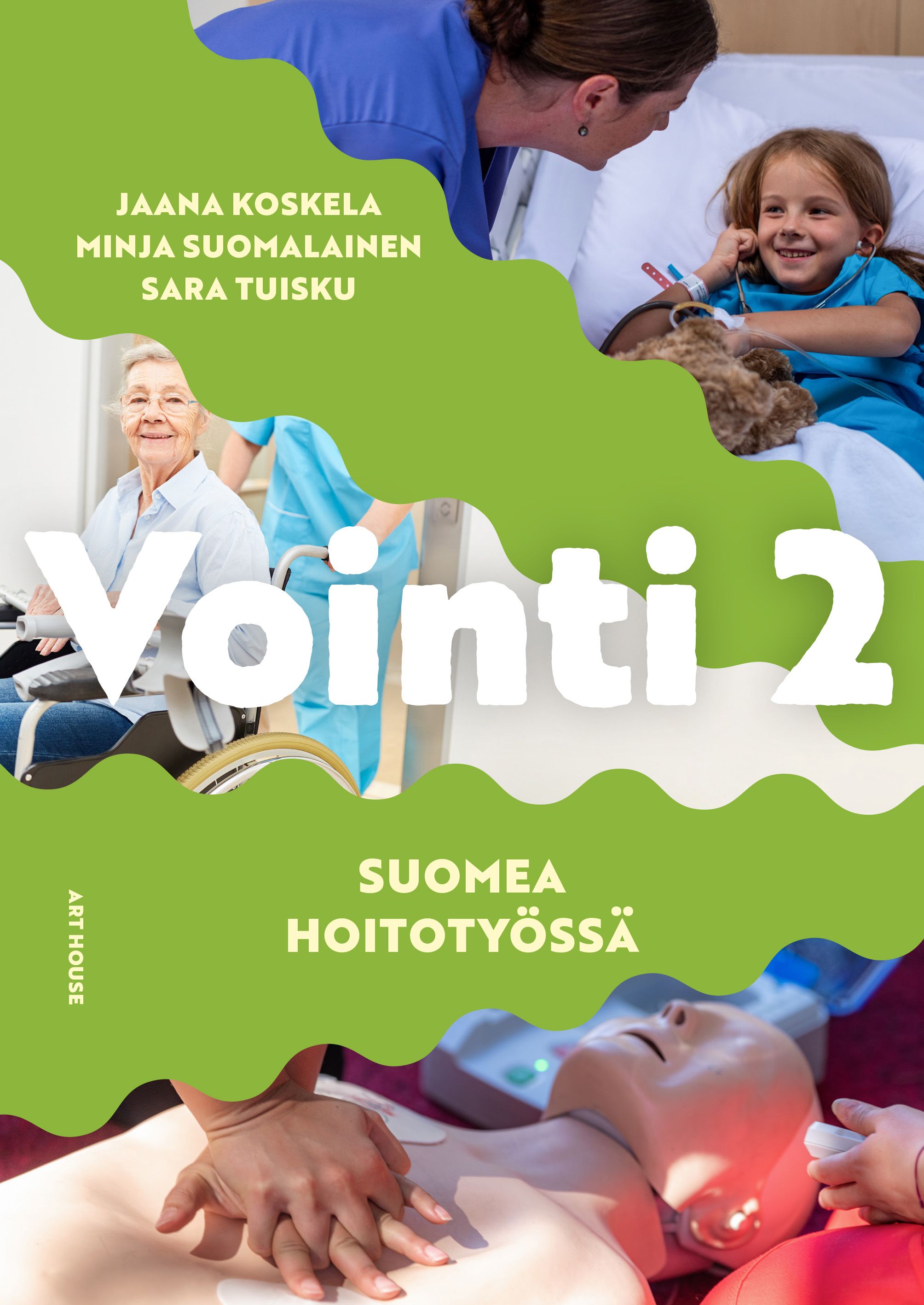 Vointi 2– suomea hoitotyössä